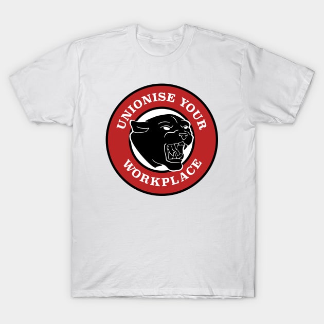 Unionise Your Workplace T-Shirt by Football from the Left